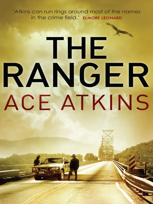 Title details for The Ranger by Ace Atkins - Available